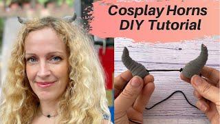 Cosplay Horns DIY Tutorial - Quick & Easy w/ Air Dry Clay!