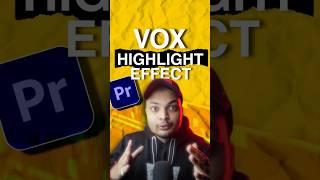 How to Create Vox Highlight Effects in #premierepro #aftereffects  #vox #edit