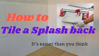 How to Tile a Splash back | Tile tutorial