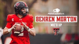 Texas Tech Football: Mic'd Up - Behren Morton | Mar. 29, 2024