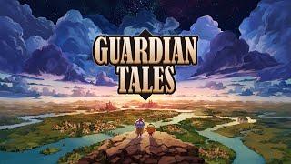 Guardian Tales (by Kakao Games Corp.) - iOS/Android - Walkthrough: Part 1