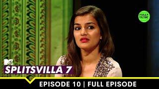 Twist of faith | MTV Splitsvilla 7 | Episode 10