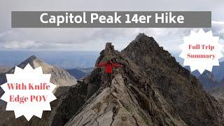 Colorado 14ers: Capitol Peak Virtual Hike Trail Guide