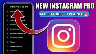 Insta Pro Latest Version V8.60 All Features Explained| Latest Mod Of 2021