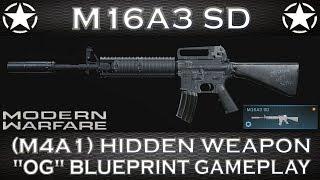 Modern Warfare M16A3 SD (M4A1) Hidden Weapon - "OG" Blueprint gameplay