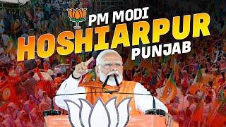 LIVE: PM Modi Addresses Public meeting in Hoshiarpur, Punjab | Lok Sabha Election 2024 | BJP