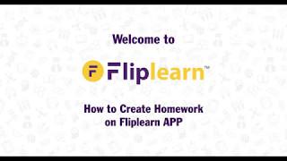 How to Create Homework on Fliplearn Android App