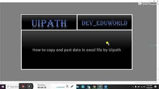 17  copy and past data from excel in uipath in Hindi| Read Range and Write Range Activity