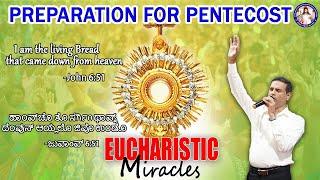PREPARATION FOR PENTECOST | EUCHARISTIC MIRACLES | Br.Prakash Dsouza | LIVE |