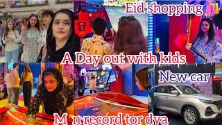 Eid Shopping️|| Day Out With Kids|| Mana Game Ka Record Tor Diya