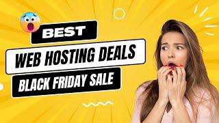 Top 10 Best Web Hosting Deals During Black Friday Sale 2024