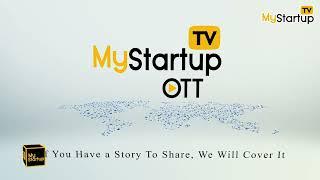 MyStartup TV Launches world's first OTT channel for Startups