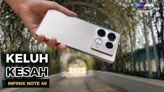 REVIEW JUJUR INFINIX NOTE 40 ~ 40 hari Pemakaian ~ Masih Manis Di 2025 ?