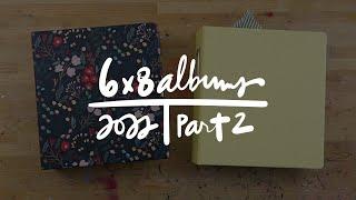 2022 6x8 Story Album | Volumes Two + Three