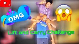 COUPLES LIFT AND CARRY CHALLENGE! *HILARIOUS*