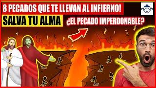  URGENTE: 8 pecados que llevan a la gente al infierno y como reparar!