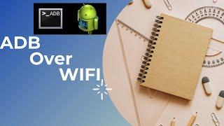 Android Framework - How to use ADB over Wifi