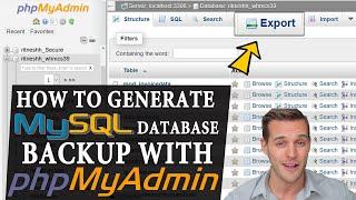 How to generate MySQL Backups with phpMyAdmin?