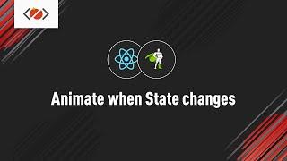 How to animate when React state changes