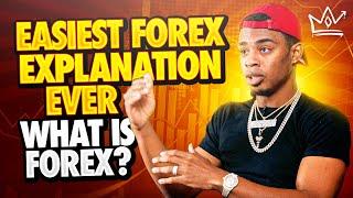 What Is Forex and How Can You Make Money Trading It? FULL BREAKDOWN