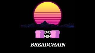 First Breadchain Introduction Money Lab