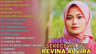 REVINA ALVIRA "SEKECEWA ITU - ANAK YANG MALANG" FULL ALBUM | DANGDUT KLASIK GASENTRA TERBARU 2024