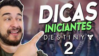 Destiny 2 - 10 DICAS PARA INICIANTES!! [ESSENCIAL]