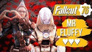 Fallout 76 -  Mr Fluffy  my favorite NPC