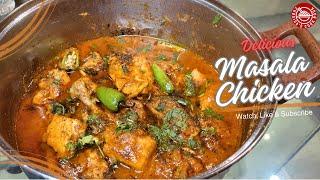 Chicken Masala Recipe | چکن مصالحہ | Chicken Curry | Zubaida Cookbook