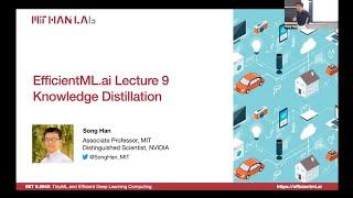 EfficientML.ai Lecture 9 - Knowledge Distillation (MIT 6.5940, Fall 2023, Zoom)