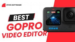 Best Video Editor for GoPro in 2024 - Windows & Mac