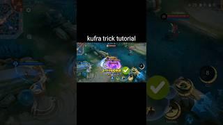 kufra trick tutorial #shorts #mlbbshorts #kufra #mlbbtutorial #mobilelegends #mlbbnextcreator #fyp