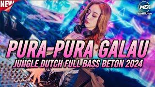 MALAM MINGGU ANTI GALAU⁉️JUNGLE DUTCH FULL BASS BETON 2024