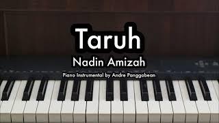 Taruh - Nadin Amizah | Piano Karaoke by Andre Panggabean