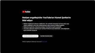 Youtube Reklam Engelleme Kesin Çözüm!(Reklam Engelleyici Youtube'un Hizmet Şartlarını İhlal Ediyor)