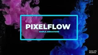 An Intro Video By PixelFlow App #PixelFlow #Art