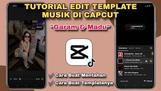 Tutorial Edit Template MUSIK VIRAL di Capcut