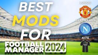 The BEST MODS For Your FM24 Saves | Football Manager 24