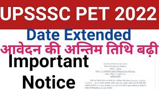 Upsssc pet 2022 Date Extended | upsssc pet exam pattern | PET 2022 Last Date Extended | latest news