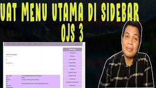 TUTORIAL BUAT MENU UTAMA DI SIDEBAR OJS 3