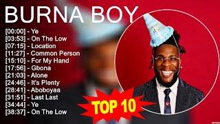 B.u.r.n.a B.o.y Greatest Hits ~ Top 100 Artists To Listen in 2023