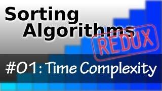 Sorting Algorithms Redux 01: Time Complexity