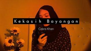 Kekasih Bayangan - Cakra Khan (Nayli Azmi cover)