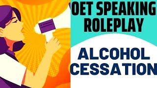 OET Speaking roleplay l Alcohol Cessation l SOANZ HUB l