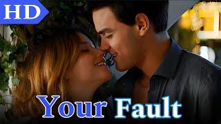 Culpa Tuya - Your Fault (2024) Full Movie HD Recap  Explained