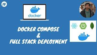 Docker Compose | Full stack Deployment