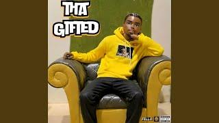 Tha GIFTED (Intro)