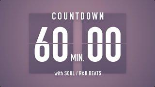60 Minutes [ 1 Hour ] Countdown Timer Flip Clock / +SOUL R&B Beats  + Bells 