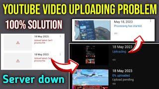 Youtube par video upload nahi ho raha hai | youtube video upload failed problem solve