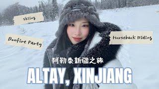 4 Days in Altay, Xinjiang | skiing, horseback riding, bonfire party | travel vlog